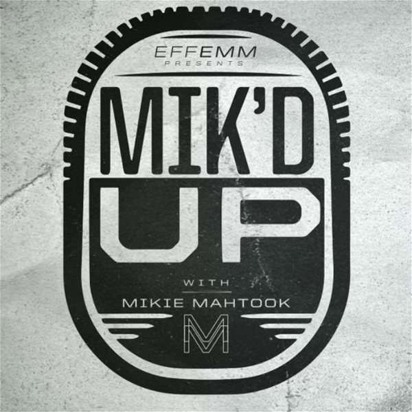 Artwork for Mik’d Up! With Mikie Mahtook & Jared Mitchell