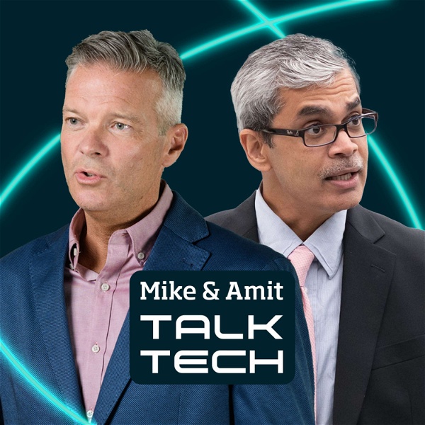 Artwork for Mike & Amit Talk Tech