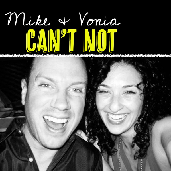 Artwork for Mike and Vonia Can't Not