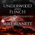 Underwood and Flinch and Other Audiobooks by Mike Bennett