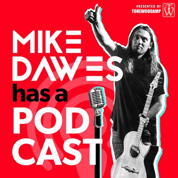 Artwork for Mike Dawes Has A Podcast