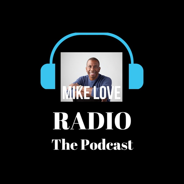 Artwork for MIKE LOVE RADIO