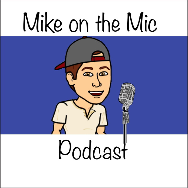 Artwork for Mike on the Mic Podcast