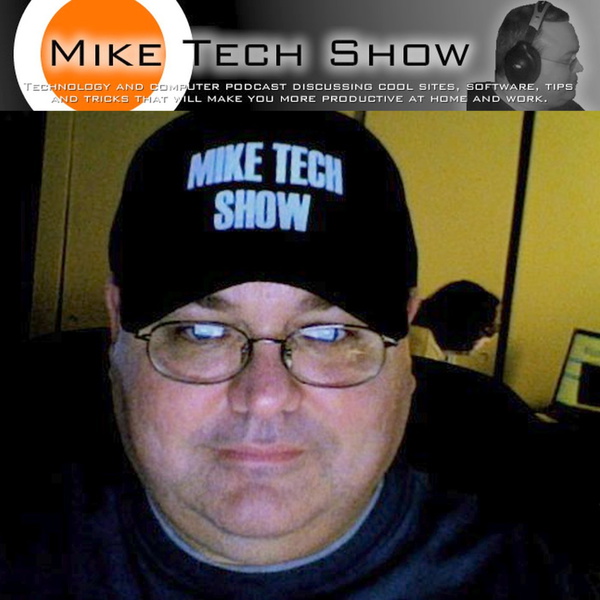 Artwork for Mike Tech Show Podcast