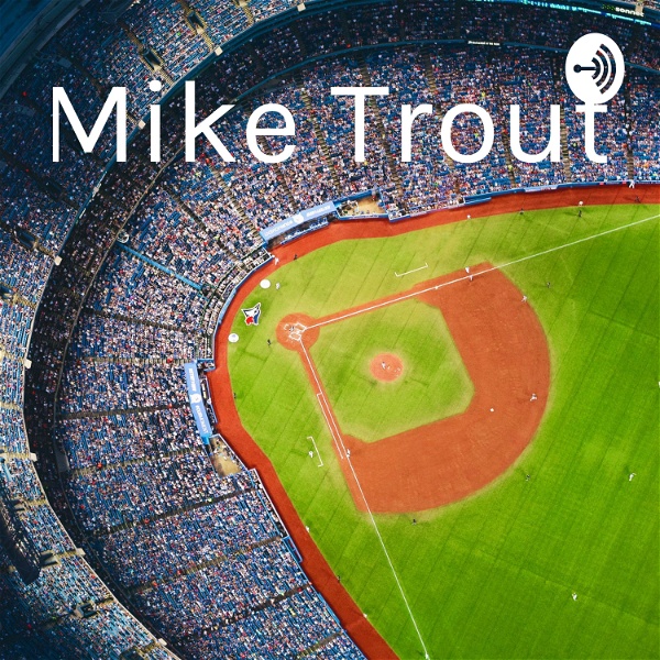 Artwork for Mike Trout