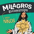 Milagros Eucarísticos para niños