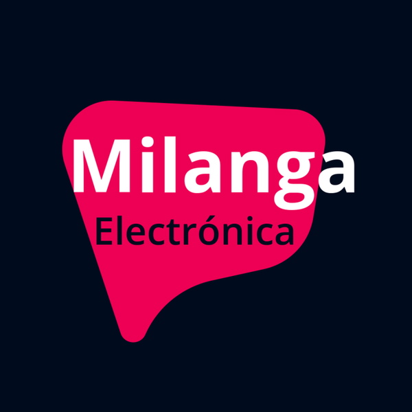 Artwork for Milanga Electrónica