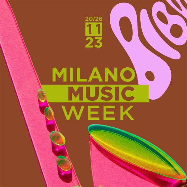 Artwork for Milano Music Week 2023