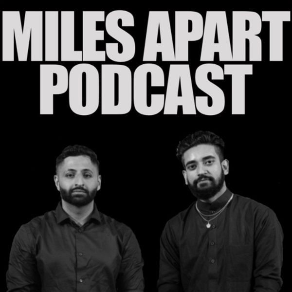 Artwork for Miles Apart Podcast