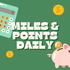 Miles & Points Daily Podcast