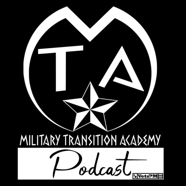 Artwork for Military Transition Academy Podcast by Vets2PM