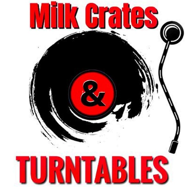 Artwork for Milk Crates and Turntables. A Music Discussion Podcast