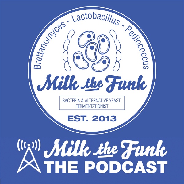 Artwork for Milk the Funk “The Podcast”