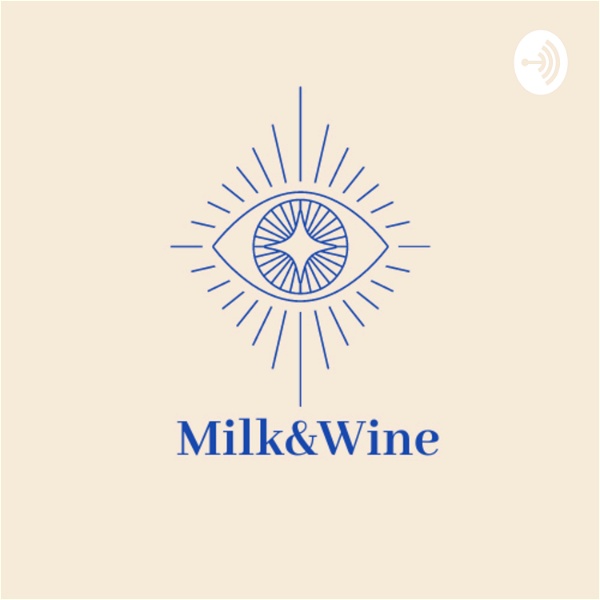 Artwork for Milk & Wine
