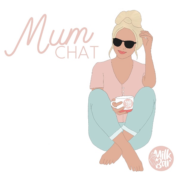 Artwork for Milkbar Mum Chat Podcast