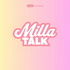 MILLATALK