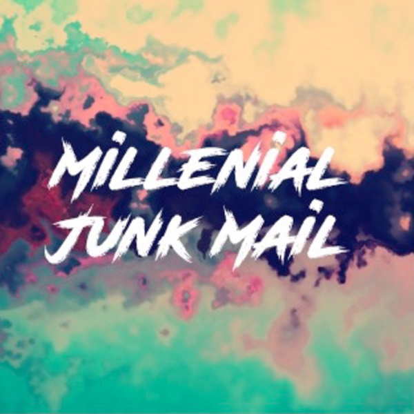 Artwork for Millenial Junk Mail