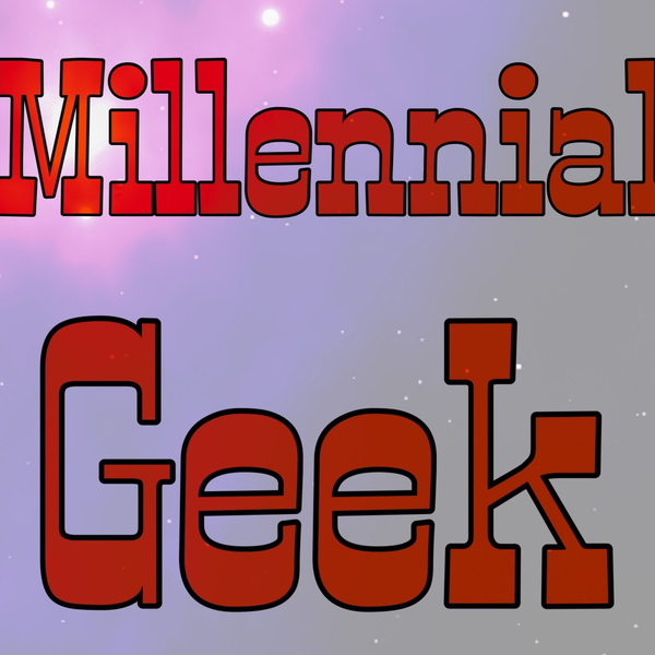 Artwork for Millennial Geek