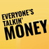 Everyone's Talkin' Money | Personal Finance Tips To Stress Less and Live More