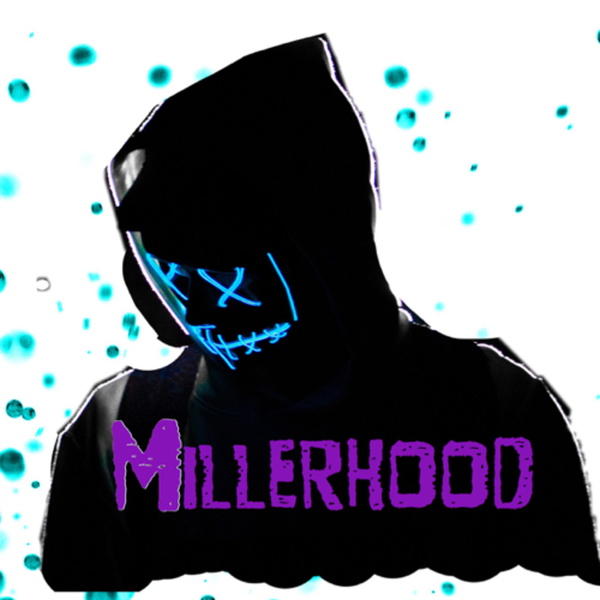 Artwork for Millerhood