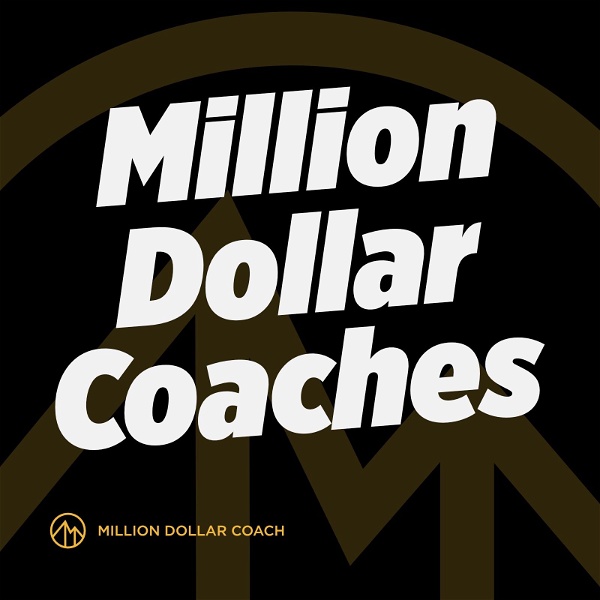 Artwork for Million Dollar Coaches