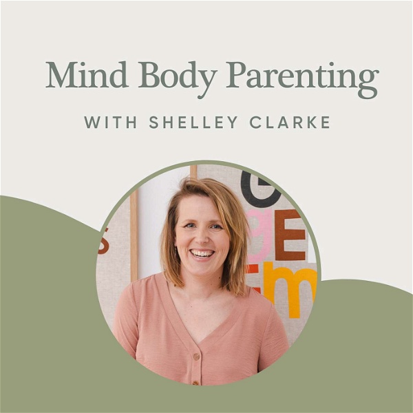 Artwork for Mind Body Parenting Podcast
