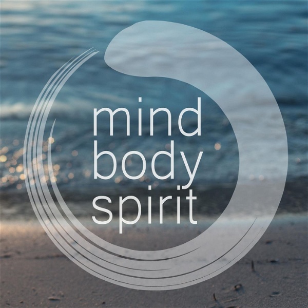 Artwork for Mind, Body & Spirit Connection Podcast