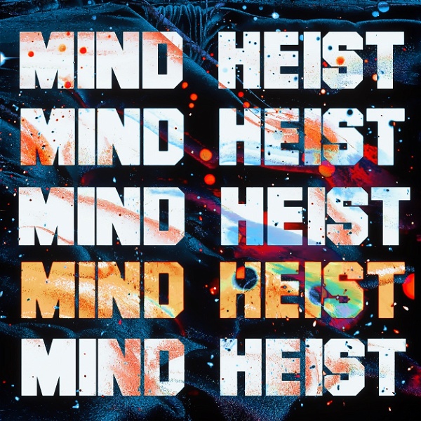 Artwork for Mind Heist Podcast