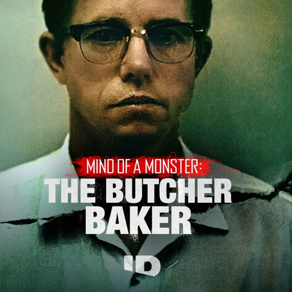 Artwork for Mind of a Monster: The Butcher Baker