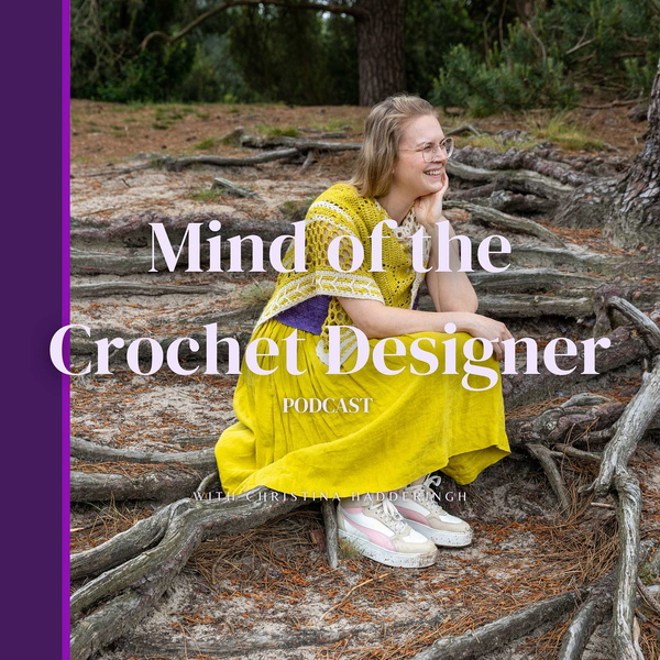 Artwork for Mind of the Crochet Designer podcast
