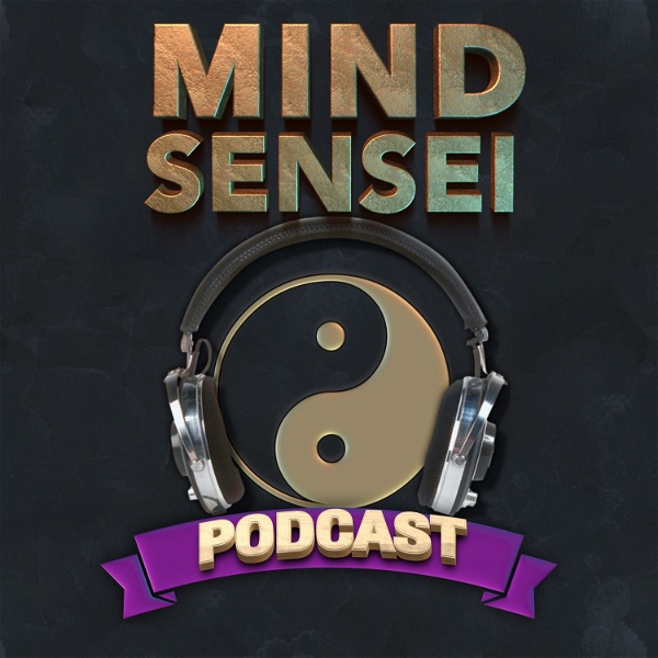 Artwork for Mind Sensei Podcast
