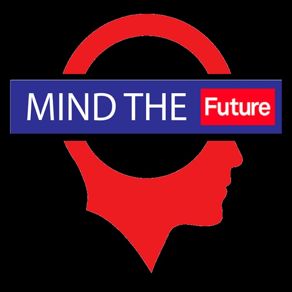 Artwork for Mind the Future