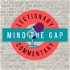 Mind the Gap: Lectionary Commentary