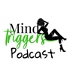 Mind Triggers Podcast