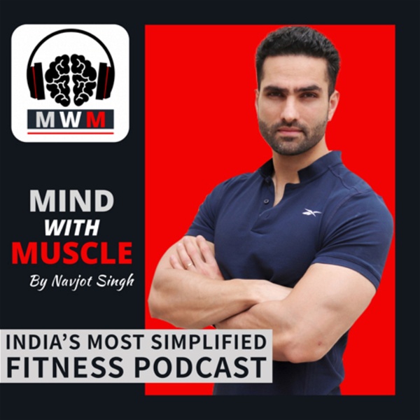 Artwork for Mind With Muscle Podcast