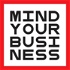Mind Your (Design) Business