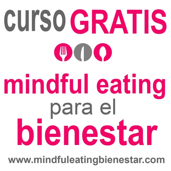 Artwork for Mindful Eating para el Bienestar