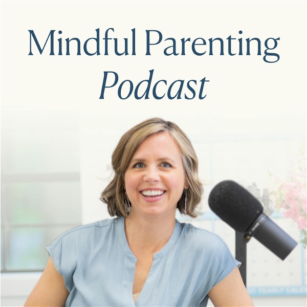 Artwork for Mindful Parenting: Breaking the Cycle of Reactive Parenting & Raising Kind, Confident Kids