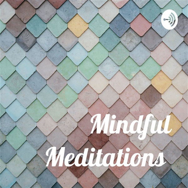 Artwork for Mindful Meditations