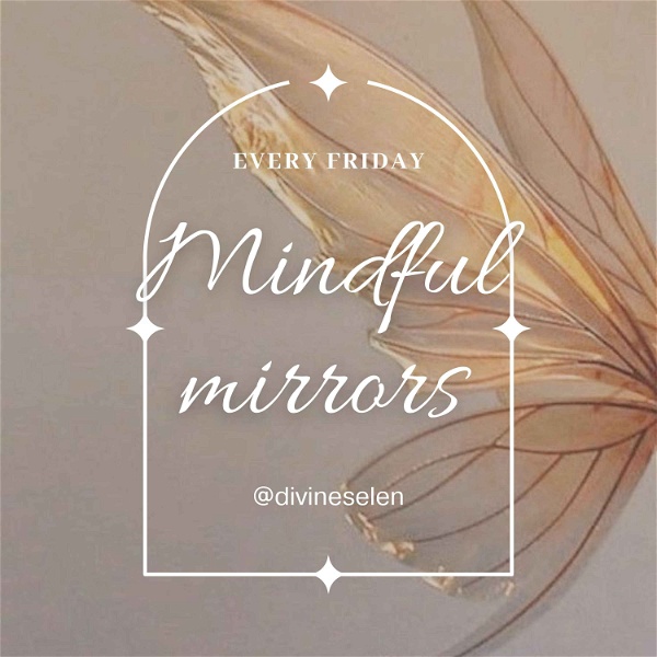Artwork for Mindful Mirrors