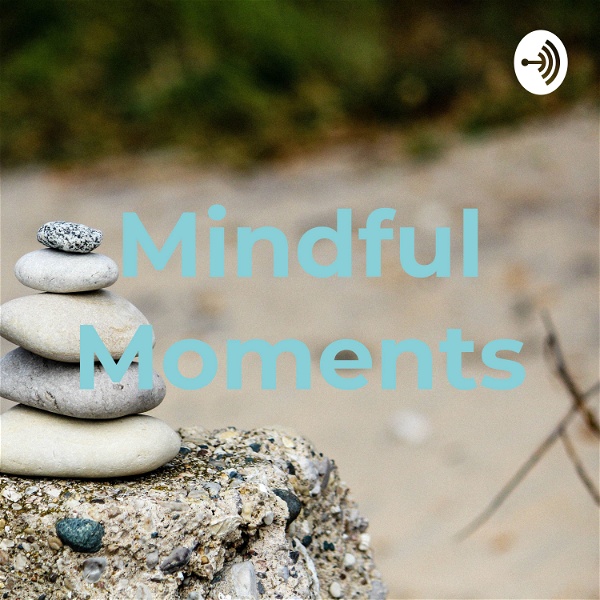 Artwork for Mindful Moments