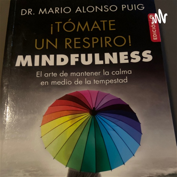 Artwork for Mindfulness, autor Dr Mario Puig