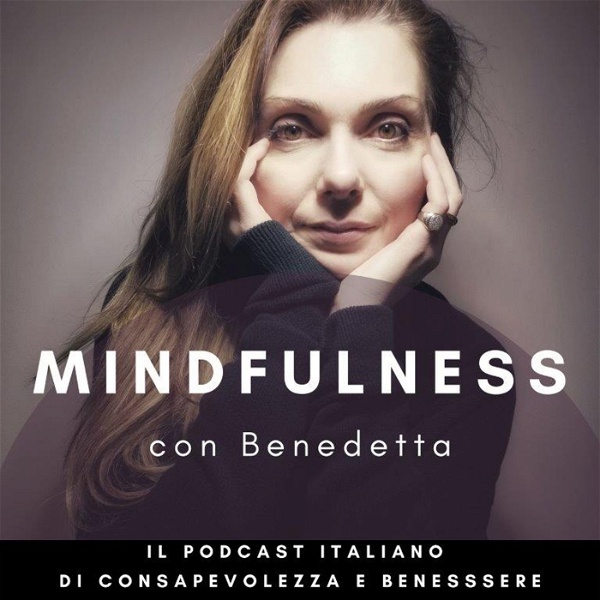 Artwork for Mindfulness con Benedetta