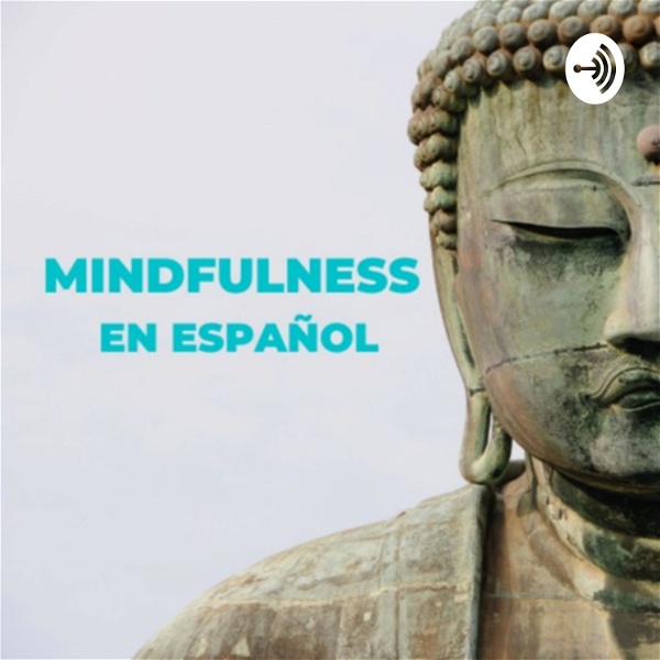 Artwork for Mindfulness en Español