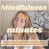 Mindfulness in Minutes