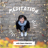 Mindfulness Meditation with Dawn Mauricio