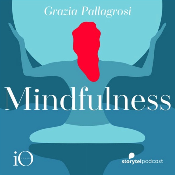 Artwork for Mindfulness per il tuo benessere