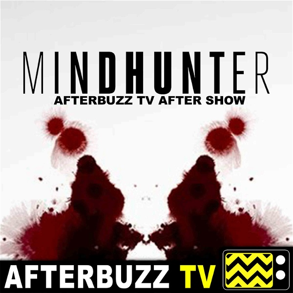 Artwork for Mindhunter Reviews & After Show