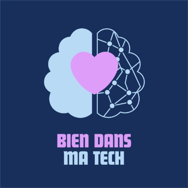 Artwork for Bien dans ma Tech
