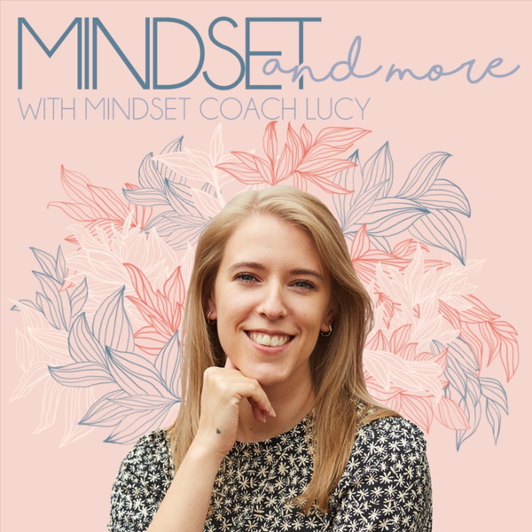 Artwork for Mindset and More